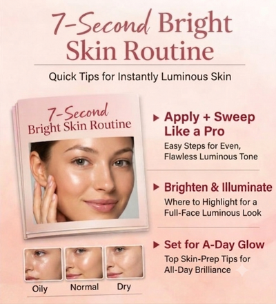 7 Second Bright Skin Routine Mini Guide (PDF)